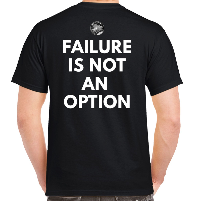 NASA Apollo 13 Failure Is Not An Option Double Sided T-Shirt